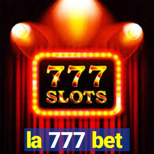 la 777 bet